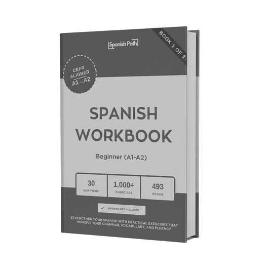 Spanish Workbook — Beginner (A1-A2)